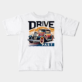 Vintage Car, Drive The Past Kids T-Shirt